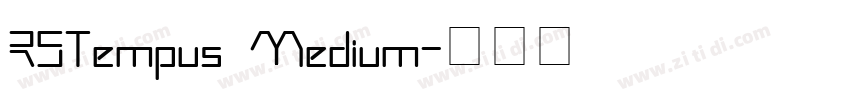 RSTempus Medium字体转换
